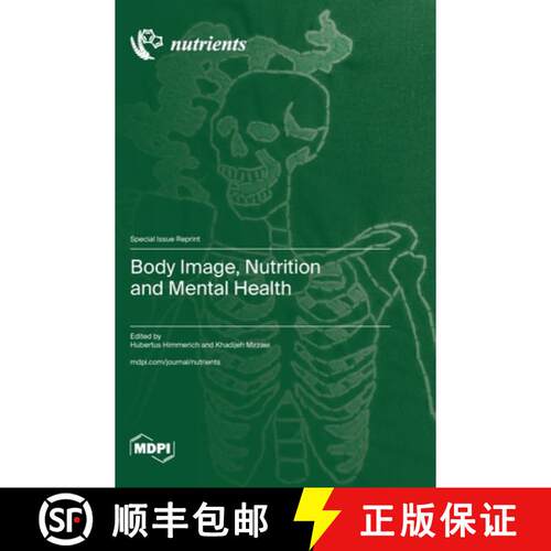 【3-4周达】精装 Body Image, Nutrition and Mental Health [9783725813032]
