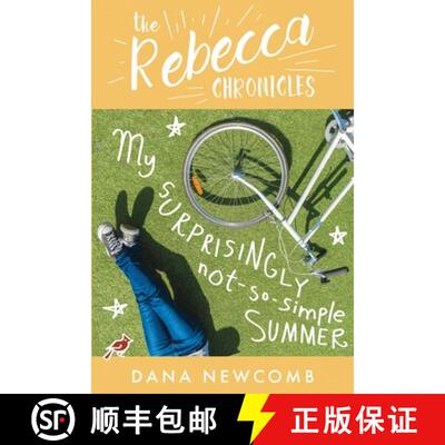 【3-4周达】My Surprisingly Not-So-Simple Summer: The Rebecca Chronicles, Book 2 [9798869302786]