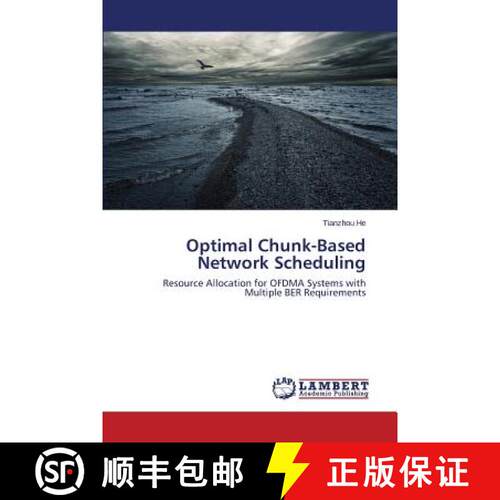 预订 Optimal Chunk-Based Network Scheduling [9783659714528]