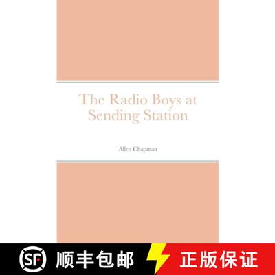 【3-4周达】The Radio Boys at Sending Station [9781387686377]
