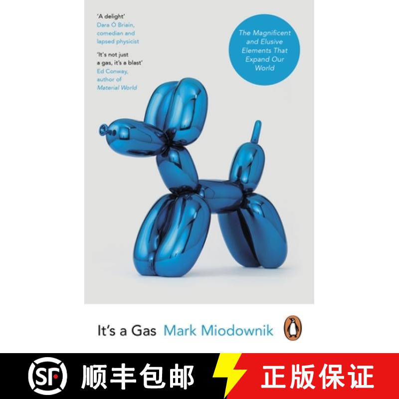 【3-4周达】It's a Gas : The Magnificent and Elusive Elements that Expand Our World [9780241985595]