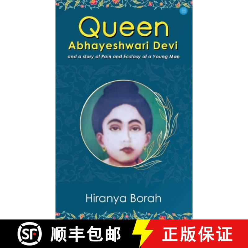 【2-3周达】Queen Abhayeshwari Devi and A Story of Pain and Ecstasy of a Young Man [9789357045865]