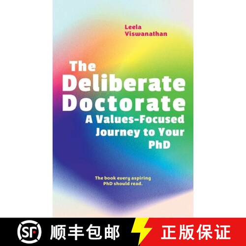 【3-4周达】The Deliberate Doctorate: A Value-Based Journey to Your PhD [9780774839112]