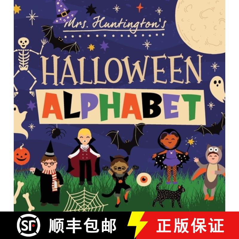 【3-4周达】Halloween Alphabet: This Halloween What Will You Be? ABC Book for Toddlers & Kids [9780645466485]