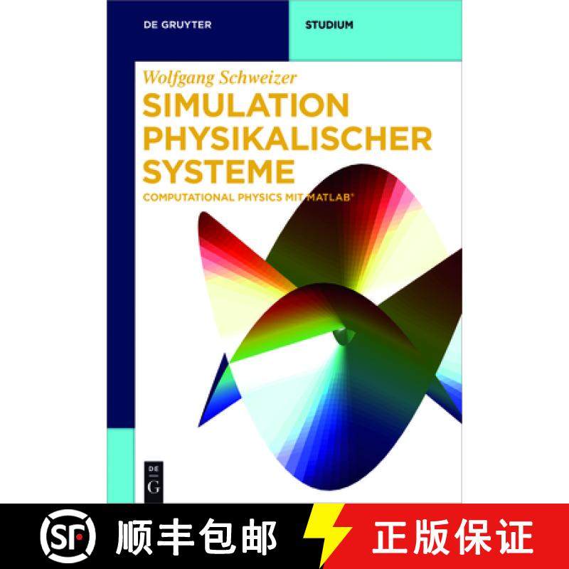预订 Simulation physikalischer Systeme：Computational Physics mit MATLAB [9783110461060]