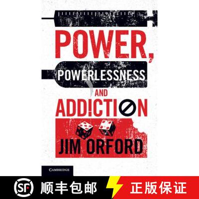 【3-4周达】精装 Power, Powerlessness and Addiction [9781107034761]