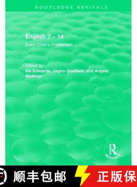 【3-4周达】English 7 - 14 (1991): Every Child's Entitlement [9781138505353]
