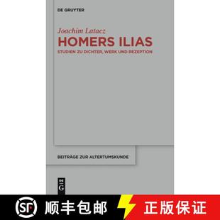 Rezeption Homers Werk 预订 Kleine 9783110306194 Ilias：Studien Dichter Schriften und