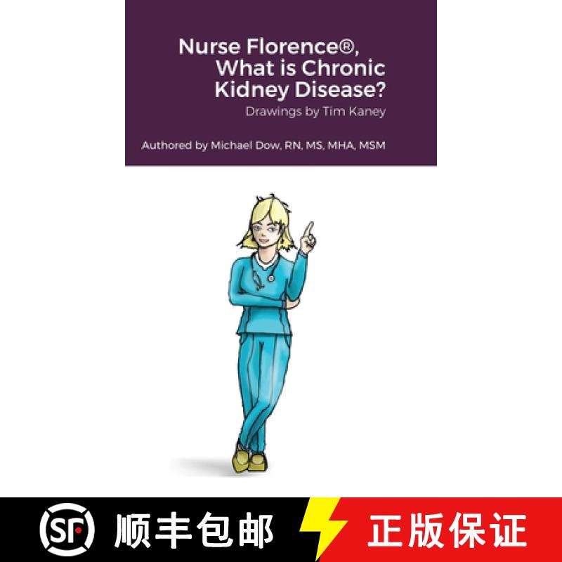 【2-3周达】Nurse Florence(R), What is Chronic Kidney Disease? [9781458391322]