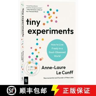 现货 小实验 Tiny Experiments: Create a Life of Discovery to Think Better, Work Smarter, and Live Happier [9798217045785]