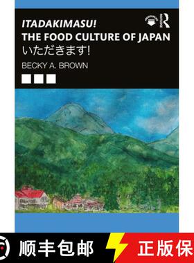 【3-4周达】Itadakimasu! the Food Culture of Japan: いただきます&#... [9780367903572]