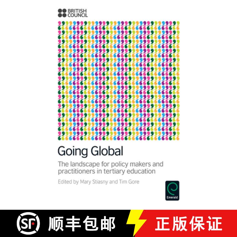 【3-4周达】Going Global: The Landscape for Policy Makers and Practitioners in Tertiary Education [9780857247834]