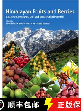 【3-4周达】Himalayan Fruits and Berries: Bioactive Compounds, Uses and Nutraceutical Potential [9780323855914]