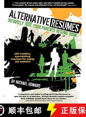 【3-4周达】Alternative Resumes: Definitely Not Your Parents' Resume Book! [9780981152912]