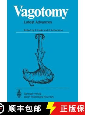 【3-4周达】Vagotomy: Latest Advances with Special Reference to Gastric and Duodenal Ulcers Disease [9783540068013]