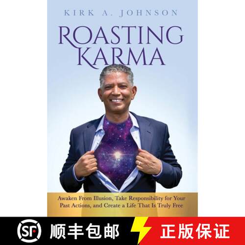 【3-4周达】精装 Roasting Karma: Awaken From Illusion, Take Responsibility for Your Past Actions, and ... [9780578711959]