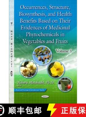 【3-4周达】Occurrences, Structure, Biosynthesis, and Health Benefits Based on Their Evidences of Medi... [9781634827102]