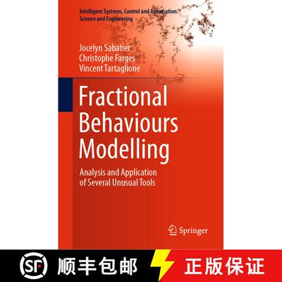 【3-4周达】精装 Fractional Behaviours Modelling : Analysis and Application of Several Unusual Tools [9783030967482]