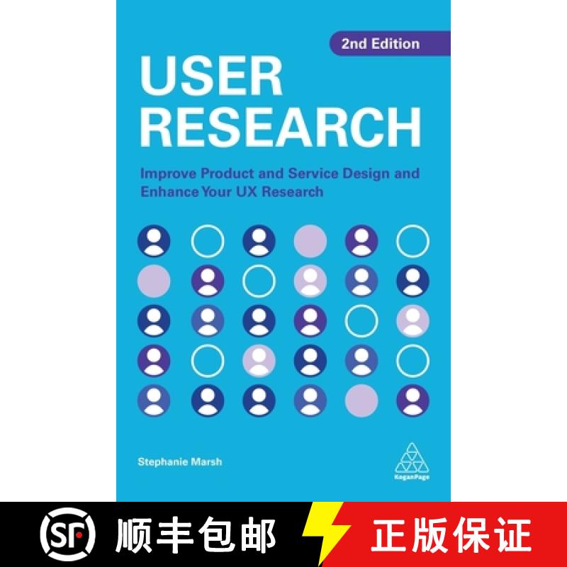 【3-4周达】User Research: Improve Product and Service Design and Enhance Your UX Research [9781398603578]