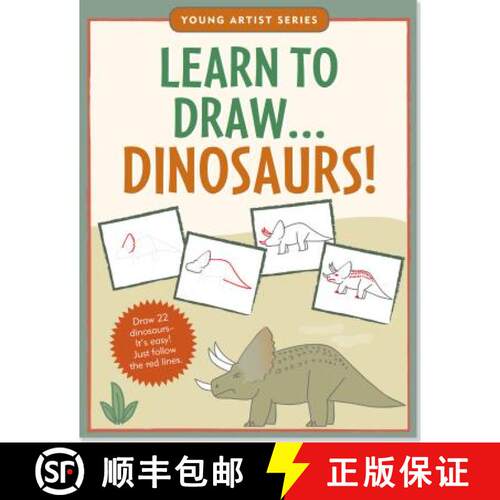 Learn To Draw Dinosaurs! (Easy Step-by-Step Drawing Guide) (Young Artist Series) [9781441312778]