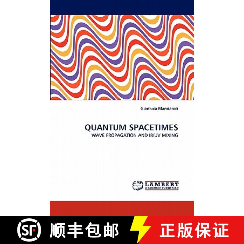 预订 Quantum Spacetimes [9783844303247]