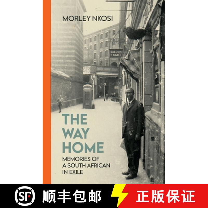 【2-3周达】The Way Home: Memories of a South African in Exile [9781776489725]