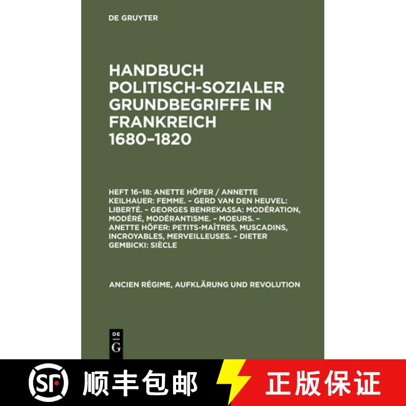 预订 Anette Hoefer / Annette Keilhauer: Femme. - Gerd van den Heuvel: Liberte. - Georges Benrekassa: ... [9783486561302]