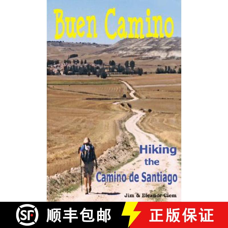 【2-3周达】Buen Camino Hiking the Camino de Santiago [9780979962806]