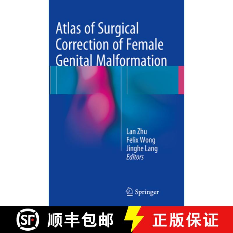 【3-4周达】Atlas of Surgical Correction of Female Genital Malformation [9789402403534]