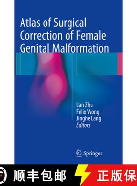 【3-4周达】Atlas of Surgical Correction of Female Genital Malformation [9789402403534]