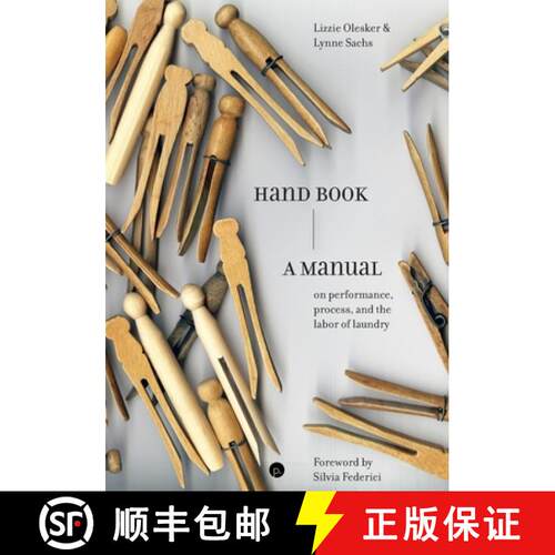 【3-4周达】Hand Book: A Manual on Performance, Process, and the Labor of Laundry [9781685711825]