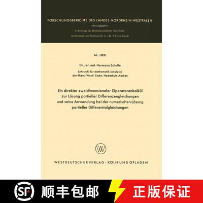 【3-4周达】Ein direkter zweidimensionaler Operatorenkalkül zur Lösung partieller Differenzengleichu... [9783322960757]