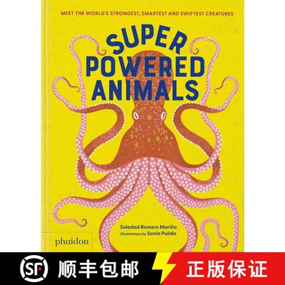 【3-4周达】Superpowered Animals: Meet the World's Strongest, Smartest, and Swiftest Creatures [9781838667238]