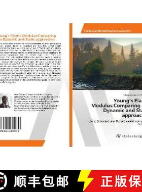 预订 Young’s Elastic Modulus:Comparing the Dynamic and Static approaches [9786202214919]
