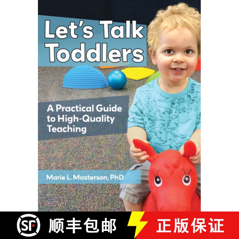 【2-3周达】Let's Talk Toddlers: A Practical Guide to High-Quality Teaching [9781605545752]