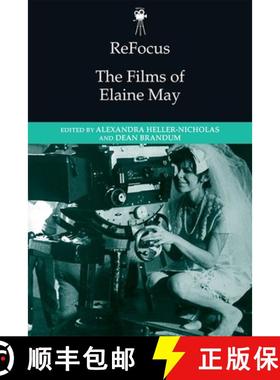 【3-4周达】Refocus: The Films of Elaine May [9781474440189]
