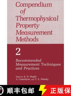 【3-4周达】Compendium of Thermophysical Property Measurement Methods : Volume 2 Recommended Measureme... [9781461364450]