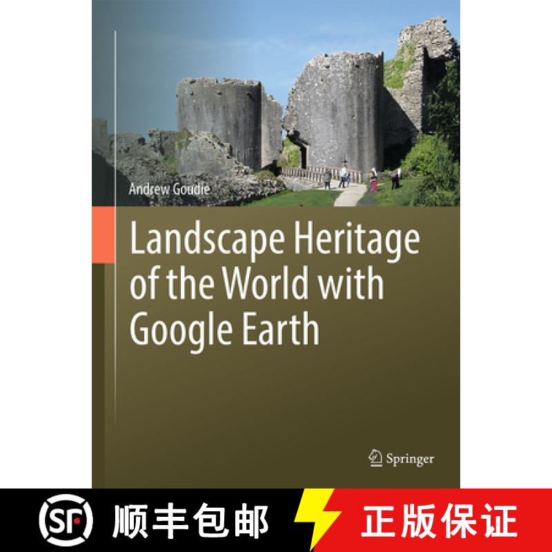 【3-4周达】Landscape Heritage of the World with Google Earth [9783031955549]