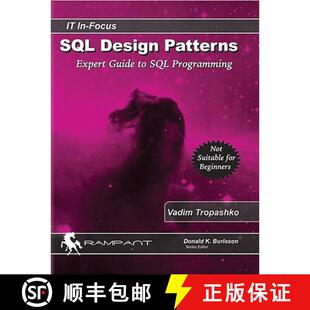 【3-4周达】SQL Design Patterns: The Expert Guide to SQL Programming [9780977671540]