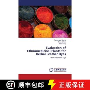 Herbal 9783659164705 Dyes Leather for Plants Ethnomedicinal Evaluation 预订