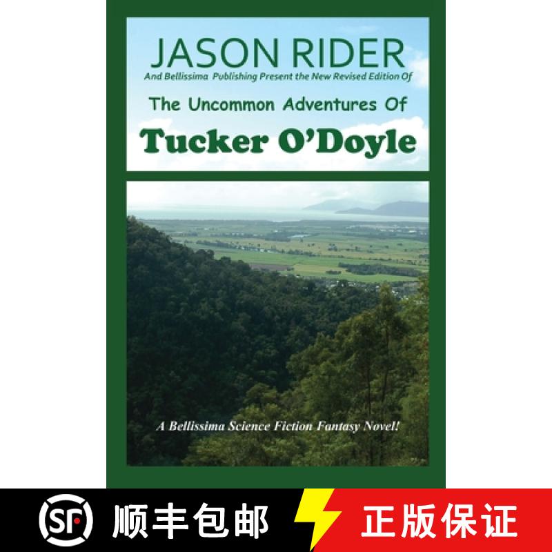【2-3周达】The Uncommon Adventures Of Tucker O'Doyle [9780979400698]