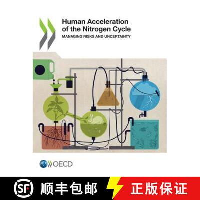 【3-4周达】Human Acceleration of the Nitrogen Cycle: Managing Risks and Uncertainty [9781789060430]