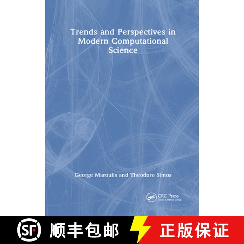 【3-4周达】Trends and Perspectives in Modern Computational Science: Lectures Presented at the Interna... [9781138412972]