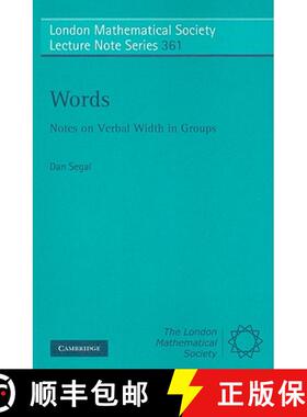【3-4周达】Words: Notes on Verbal Width in Groups - Words: Notes on Verbal Width in Groups [9780521747660]