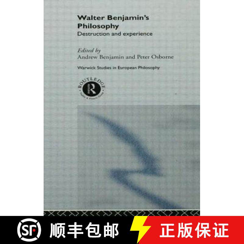 【3-4周达】Walter Benjamin's Philosophy : Destruction and Experience [9780415862202]
