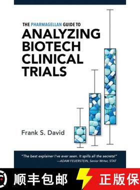 【3-4周达】The Pharmagellan Guide to Analyzing Biotech Clinical Trials [9780998407524]