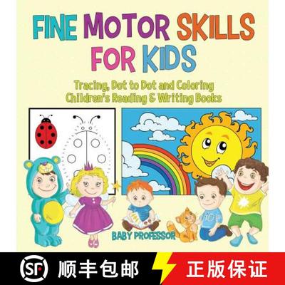 【3-4周达】Fine Motor Skills for Kids : Tracing, Dot to Dot and Coloring | Children's Reading & Writi... [9781541925960]