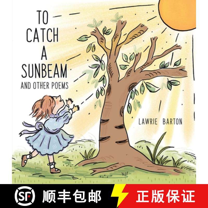 【3-4周达】To Catch a Sunbeam: and Other Poems [9780228828761]
