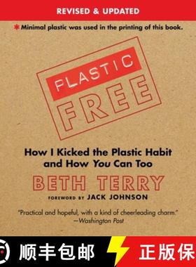 【3-4周达】Plastic-Free: How I Kicked the Plastic Habit and How You Can Too [9781632206657]