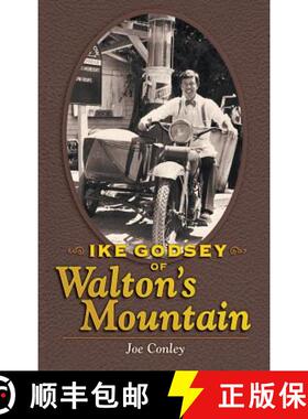 【3-4周达】Ike Godsey of Walton's Mountain [9781629330402]